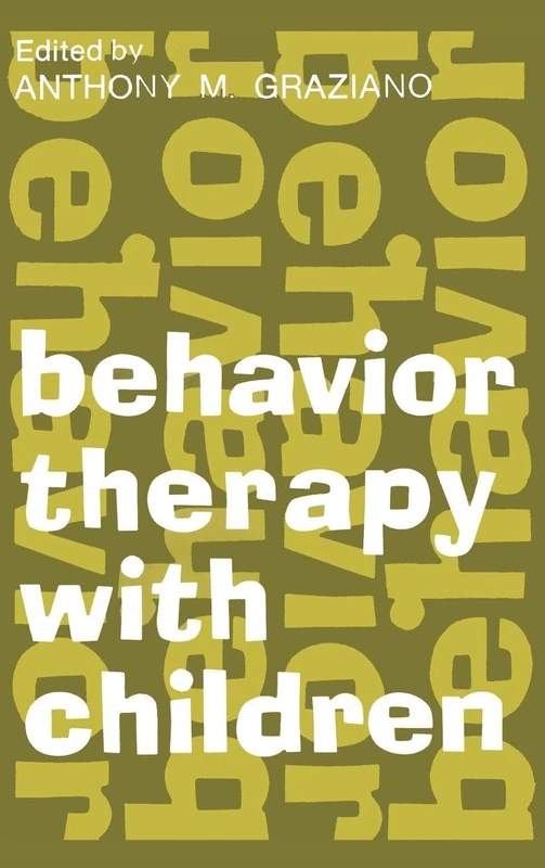 Routledge Behavior Therapy with Children: Volume 1