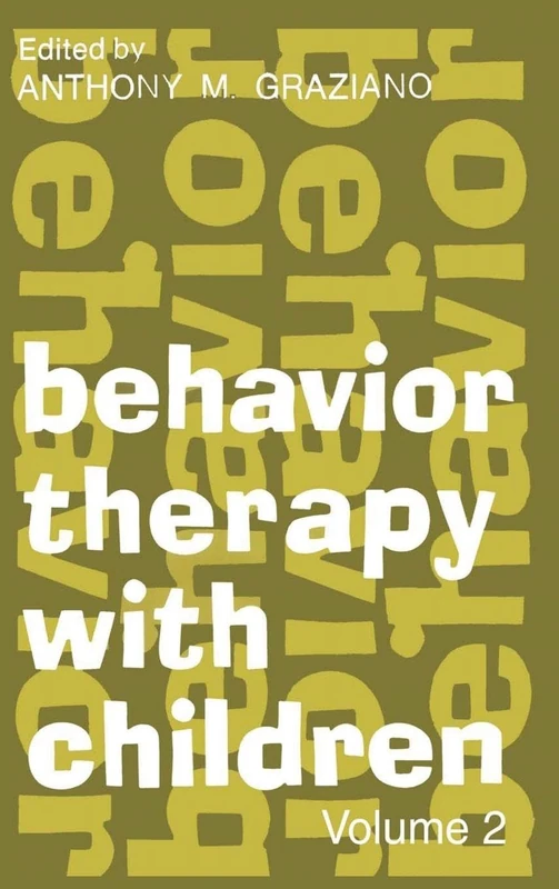 Routledge Behavior Therapy with Children: Volume 2