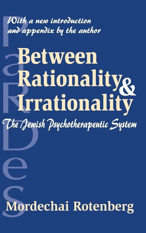 Between Rationality and Irrationality: The Jewish Psychotherapeutic System - Image 1