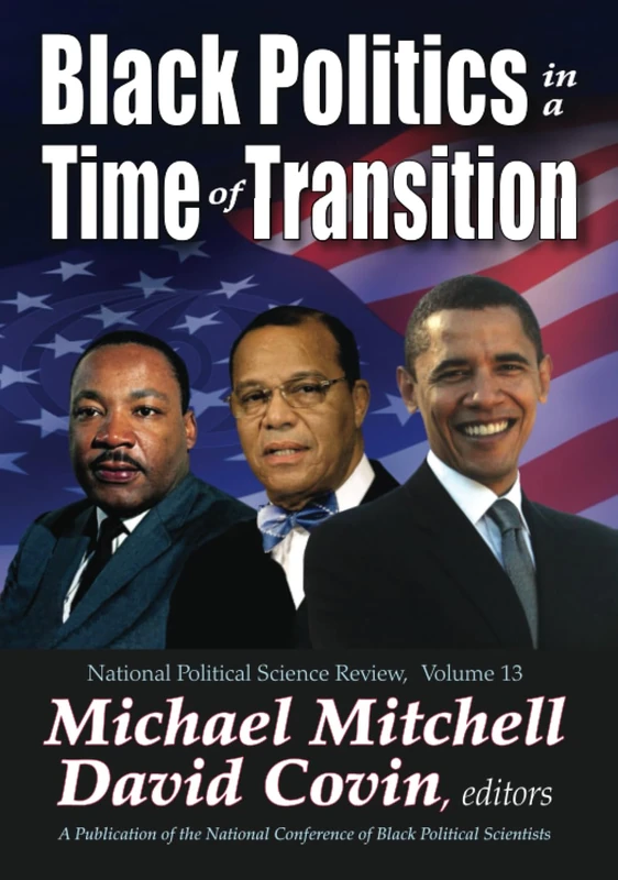 Routledge Black Politics in a Time of Transition, Vol 13