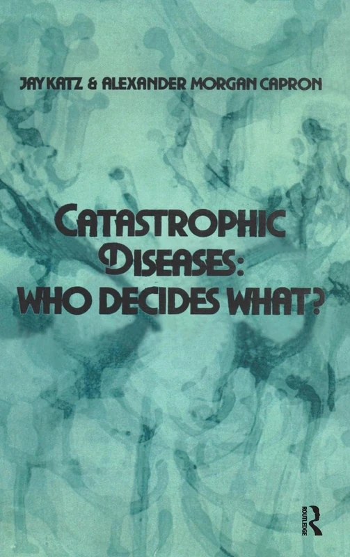 Catastrophic Diseases: Who Decides What? - Image 1