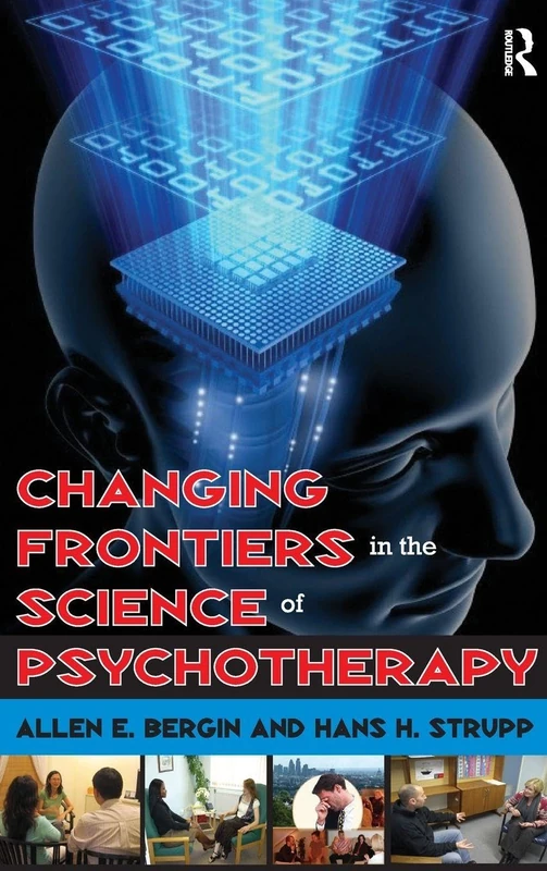 Changing Frontiers in the Science of Psychotherapy