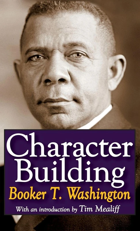 Routledge Character Building - Booker T. Washington Book