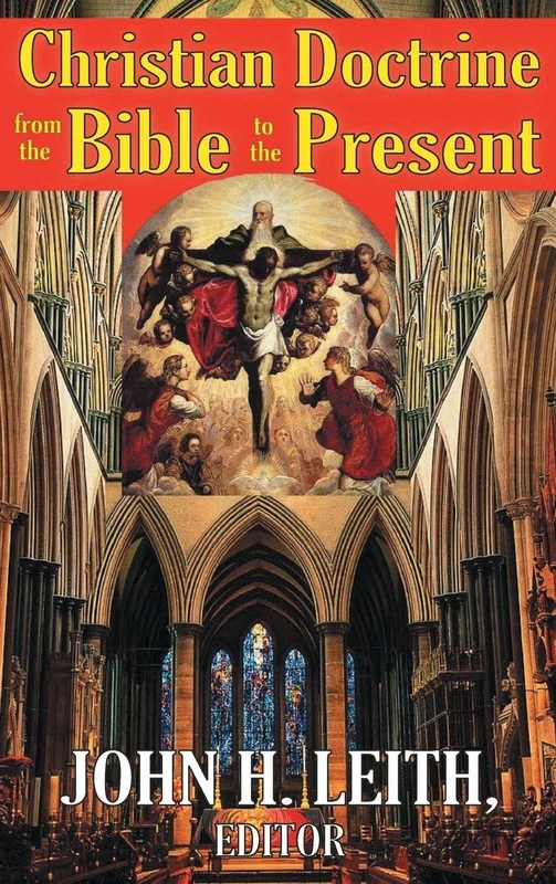 Routledge Christian Doctrine from the Bible to the Present