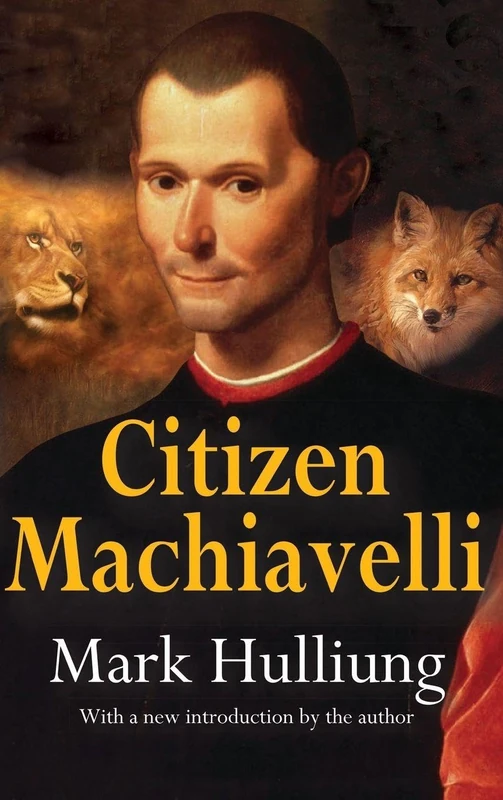 Routledge Citizen Machiavelli - Political Science History Book