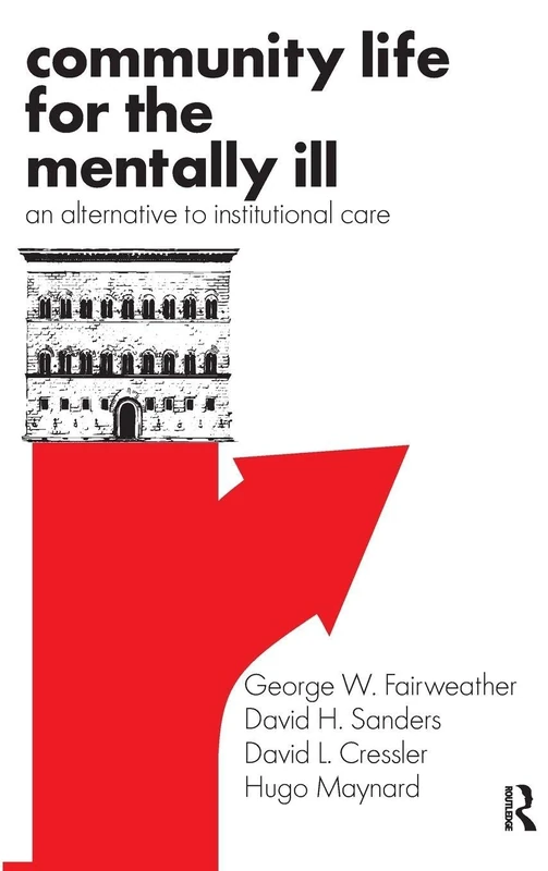 Routledge - Community Life for the Mentally Ill Book