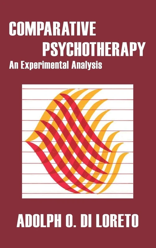 Routledge Comparative Psychotherapy: An Experimental Analysis