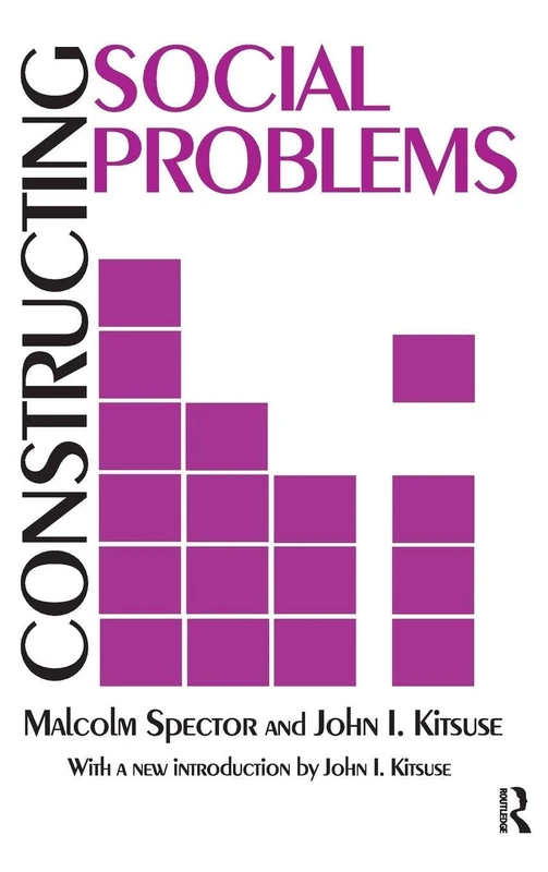 Routledge Constructing Social Problems - Anthropology & Sociology
