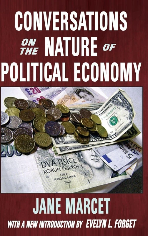 Conversations on the Nature of Political Economy