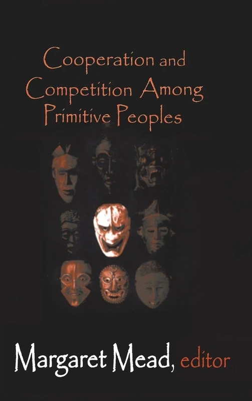 Routledge - Cooperation and Competition Among Primitive Peoples