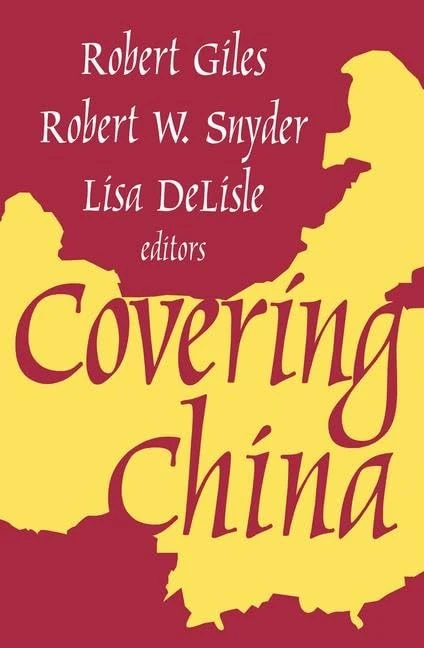 Routledge Covering China (Media Studies) - Journalism Book - Image 1