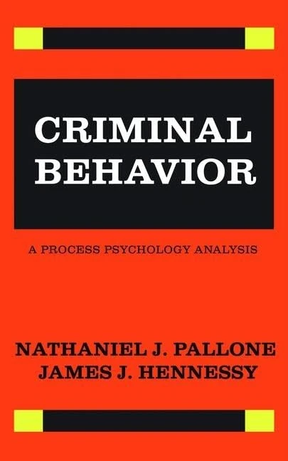 Routledge Criminal Behavior: A Process Psychology Analysis