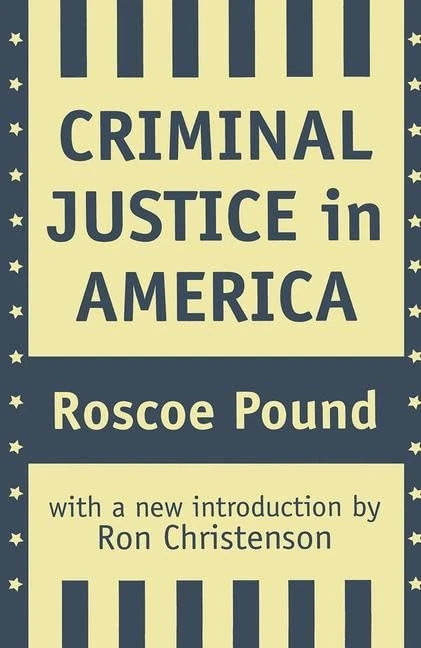 Criminal Justice in America by Routledge - Legal Studies Book