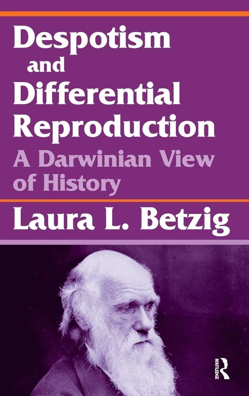 Routledge - Despotism, Social Evolution, and Differential Reproduction