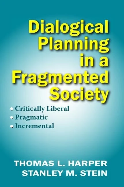 Dialogical Planning in a Fragmented Society - Routledge