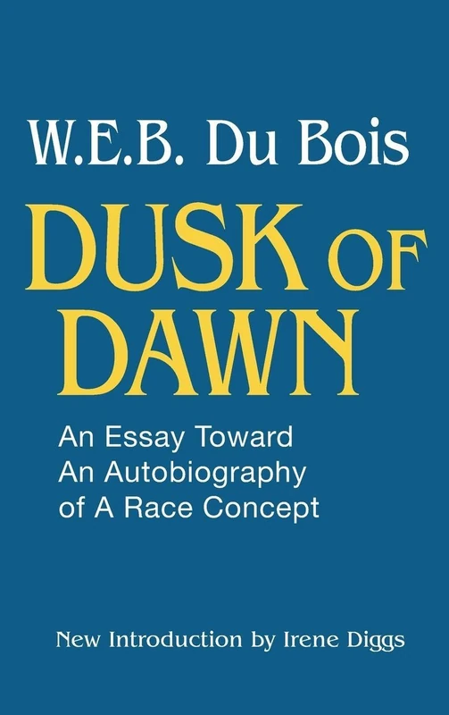 Dusk of Dawn!: An Essay Toward an Autobiography of Race Concept - Image 1