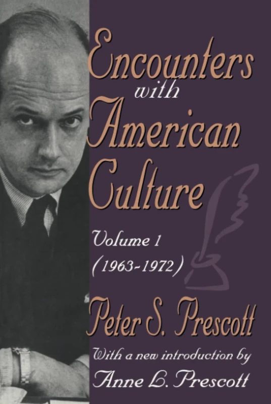 Encounters with American Culture: Volume 1, 1963-1972