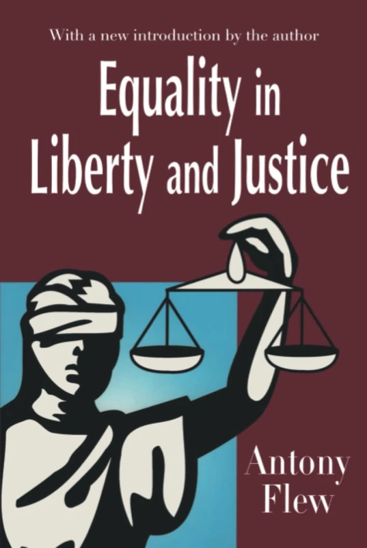Routledge Equality in Liberty and Justice - Philosophy Book