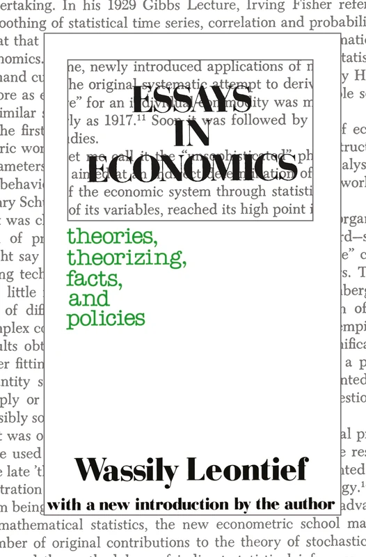 Routledge Essays in Economics - Wassily Leontief Collection