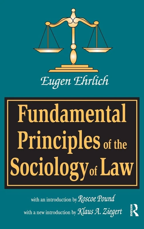 Fundamental Principles of the Sociology of Law