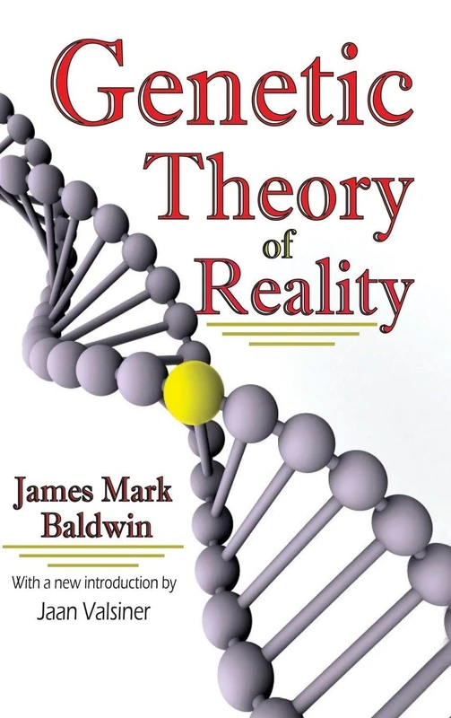 Routledge - Genetic Theory of Reality by James Mark Baldwin - Image 1