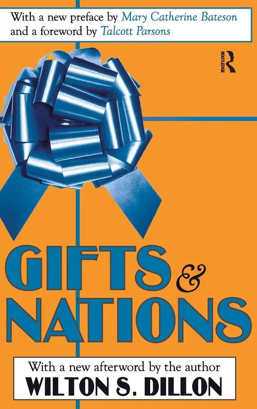 Gifts and Nations: The Obligation to Give, Receive and Repay