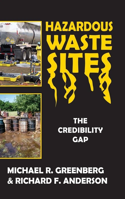 Hazardous Waste Sites: The Credibility Gap