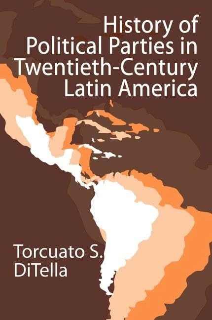 Routledge - History of Political Parties in 20th-Century Latin America