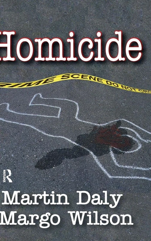 Homicide: Foundations of Human Behavior