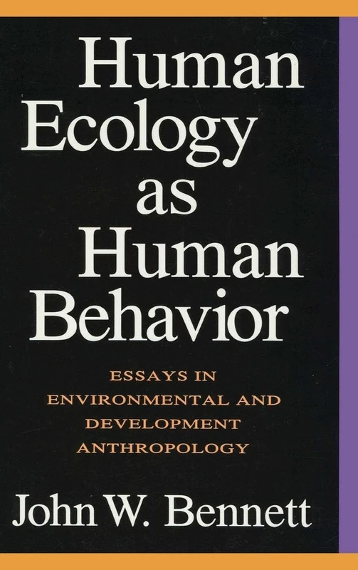 Routledge - Human Ecology as Human Behavior: Essays