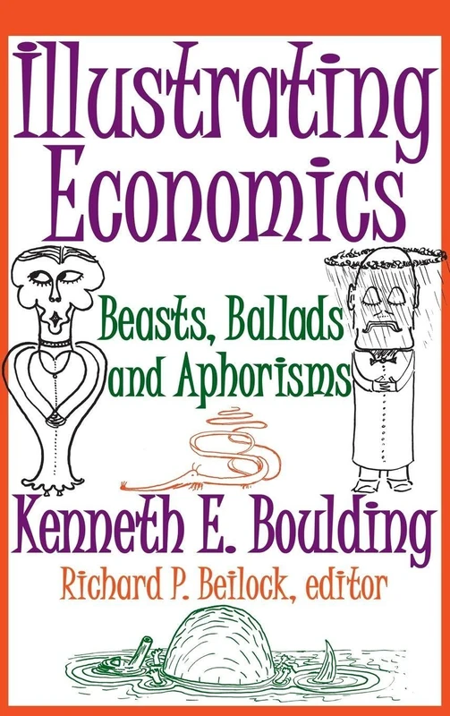 Routledge - Illustrating Economics: Beasts, Ballads and Aphorisms - Image 1