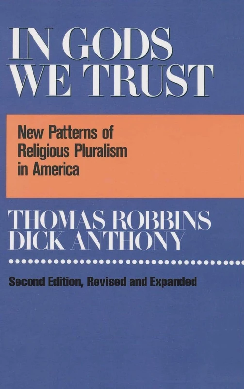 In Gods We Trust: New Patterns of Religious Pluralism in America