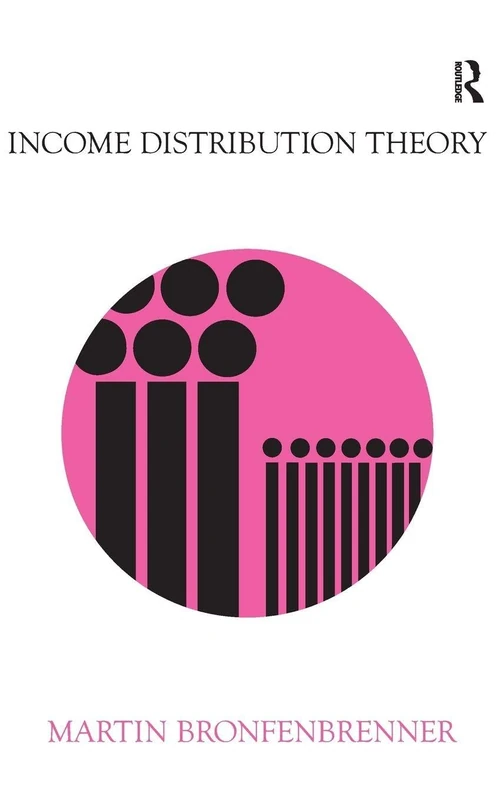 Routledge Income Distribution Theory - Economics Textbook