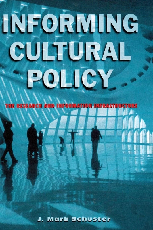 Informing Cultural Policy: The Information and Research Infrastructure - Image 1