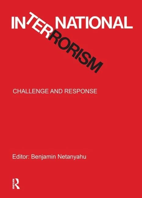 Routledge - International Terrorism: Challenge and Response