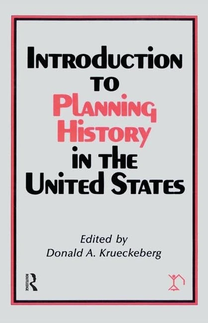 Introduction to Planning History in the United States