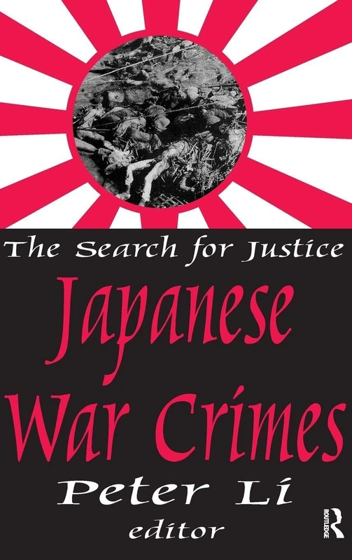 Routledge - Japanese War Crimes: The Search for Justice