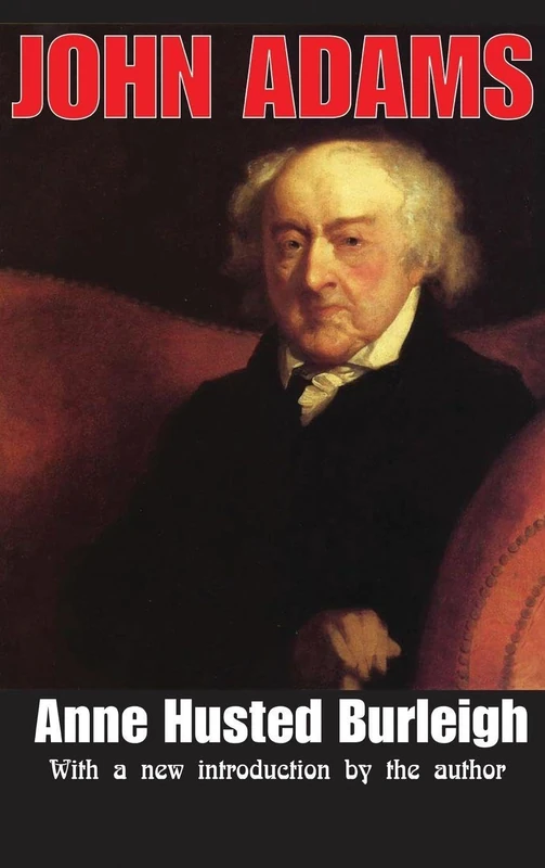 Routledge John Adams (American Presidents Series) Biography