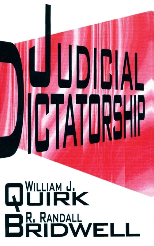 Judicial Dictatorship by Routledge - Legal and Social Sciences