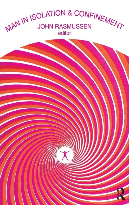 Man in Isolation and Confinement