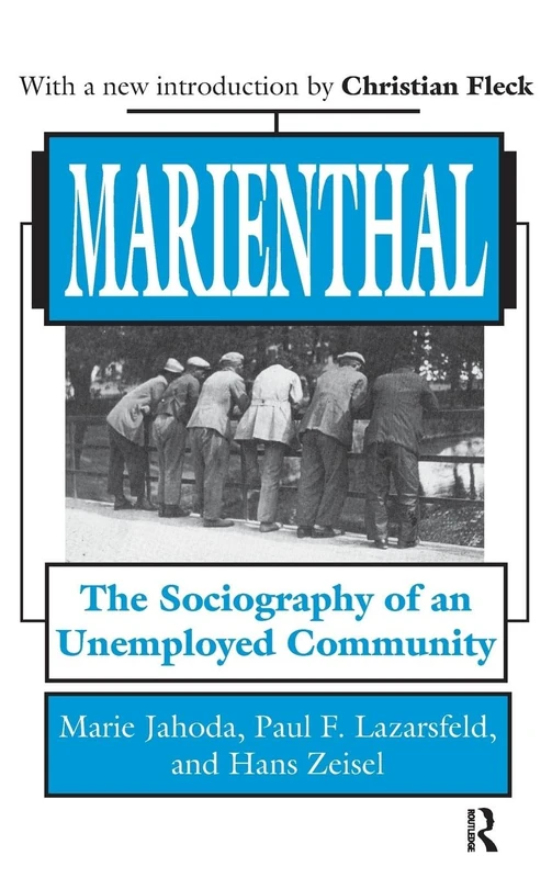 Marienthal: The Sociography of an Unemployed Community - Image 1