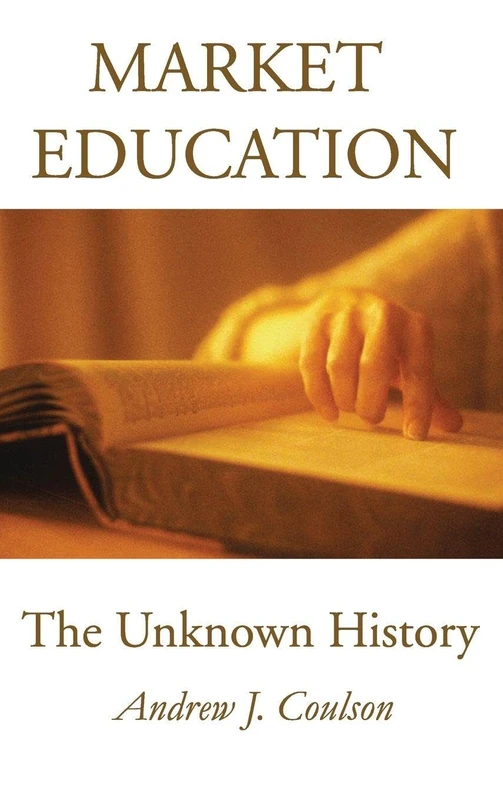 Market Education: The Unknown History