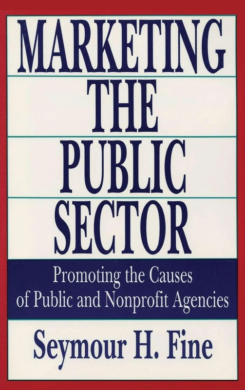 Routledge - Marketing the Public Sector Book