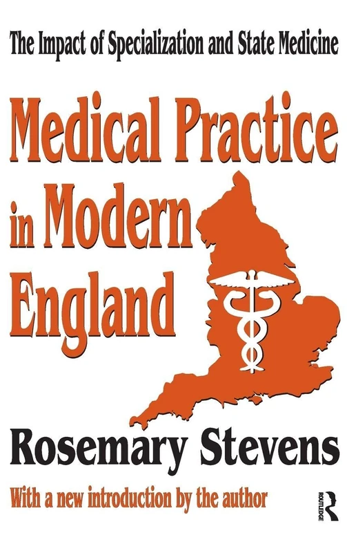 Routledge - Medical Practice in Modern England Book