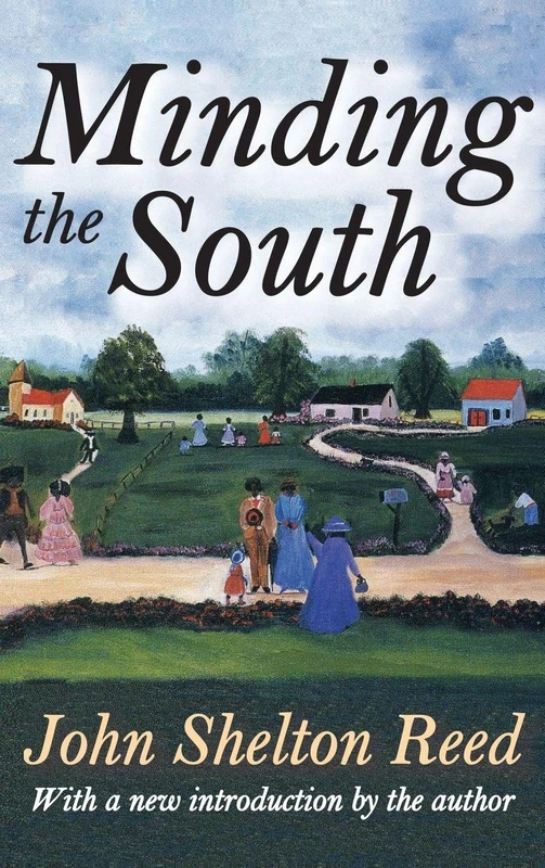 Minding the South