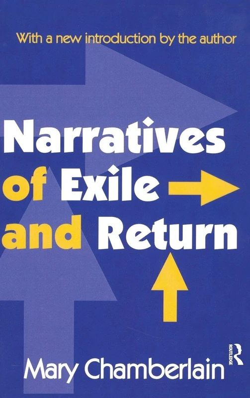 Narratives of Exile and Return: With a new introduction by the author