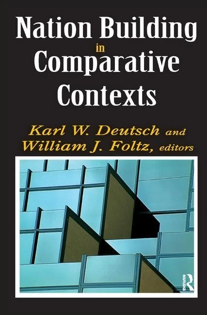 Routledge - Nation Building in Comparative Contexts Book