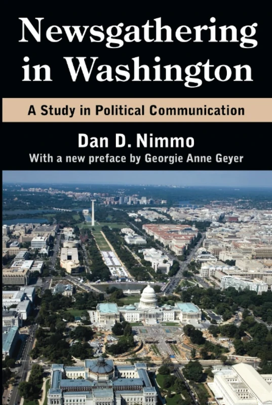 Routledge - Newsgathering in Washington: Political Communication