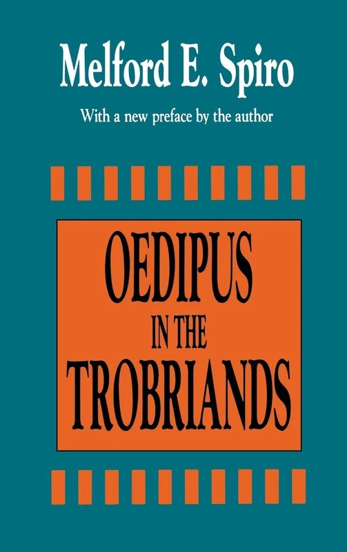 Oedipus in the Trobriands by Routledge - Anthropology Book