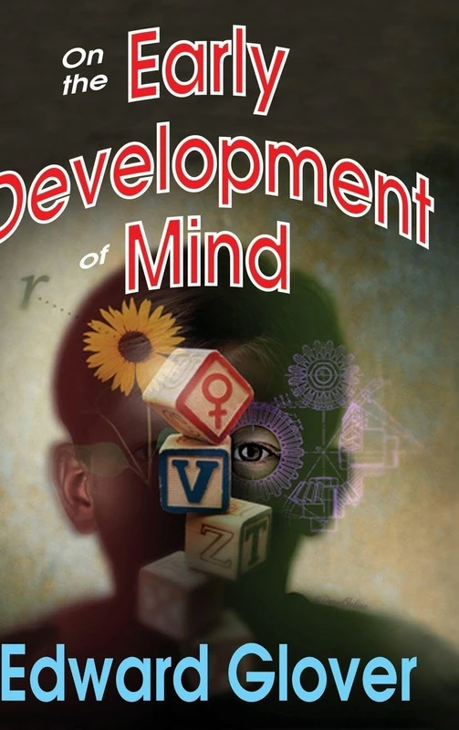 Routledge - On the Early Development of Mind by Edward Glover